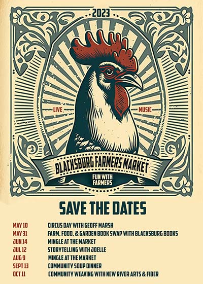 Save the Dates 2023 Blacksburg Farmers Market